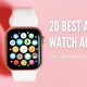 20 Best Apple Watch Apps-your essential companion